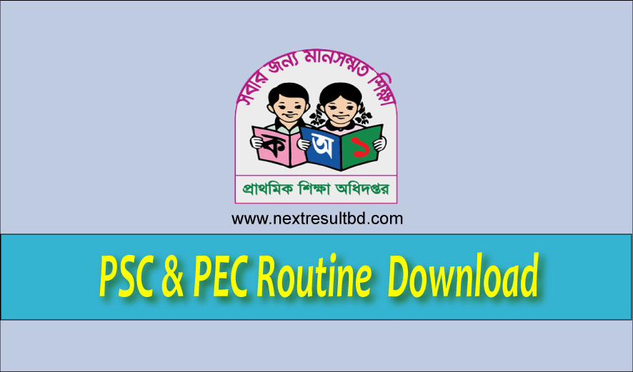PSC & PEC Routine 2021 Download