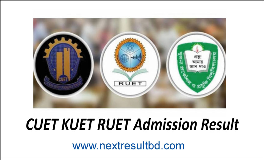 CUET-KUET-RUET-Admission-Result